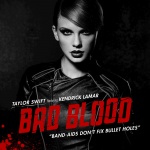 Bad Blood (ft. Kendrick Lamar)