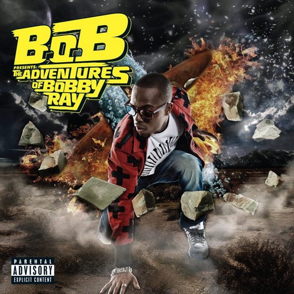 B.o.B. Presents: The Adventures Of Bobby Ray