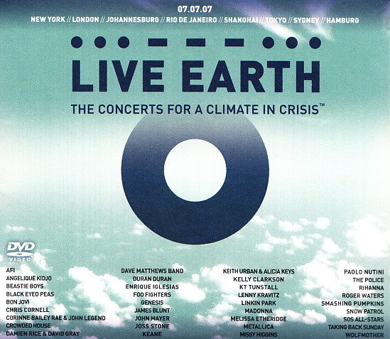 Live Earth- The Concerts For A Climate In Crisis