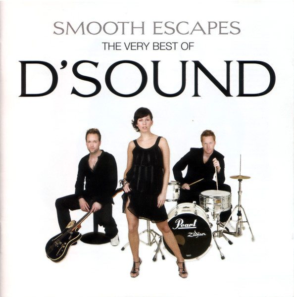 Smooth Escapes – The Very Best Of D’Sound