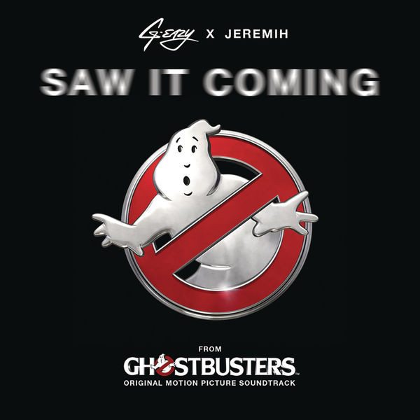Saw It Coming (From The “Ghostbusters” Original Motion Picture Soundtrack)