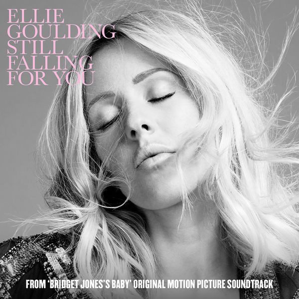 Still Falling For You (From “Bridget Jones’s Baby” Original Motion Picture Soundtrack)
